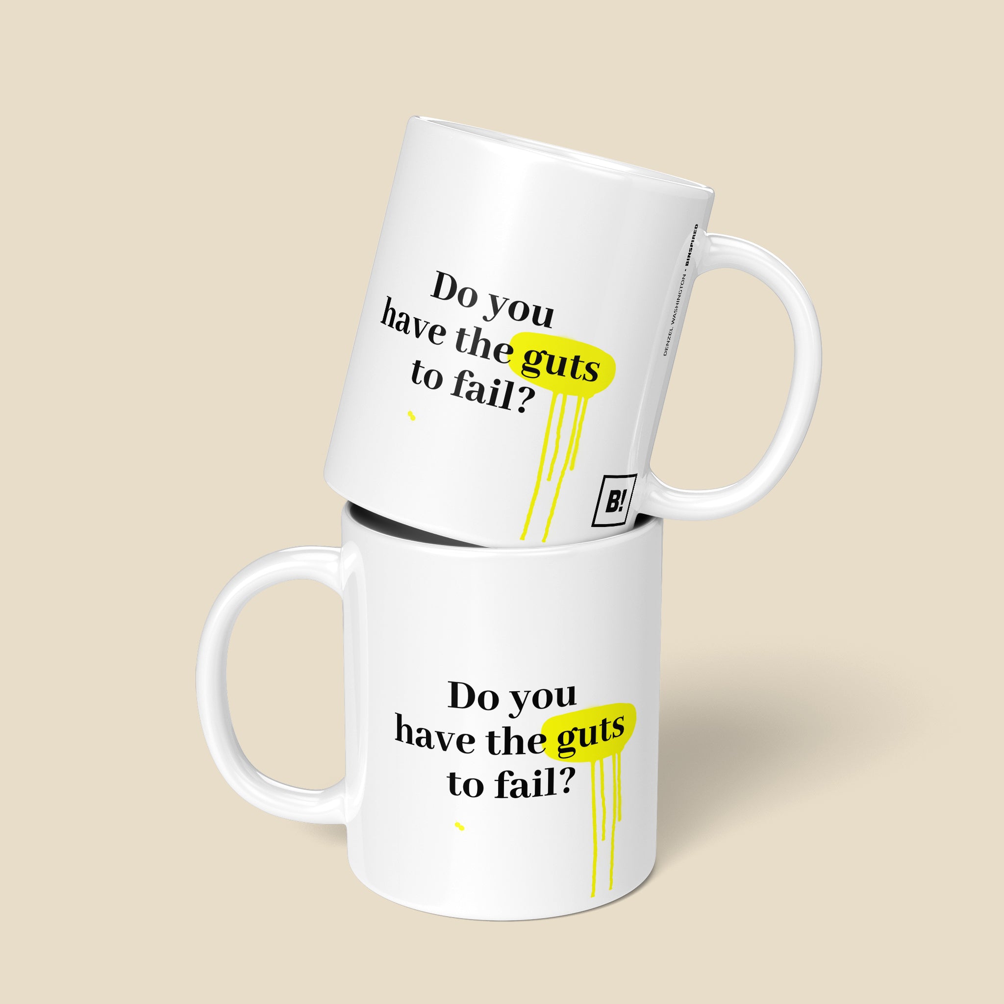 Be inspired by Denzel Washington's famous quote, "Do you have the guts to fail?" on this 11oz white glossy coffee mug with a front and back view.