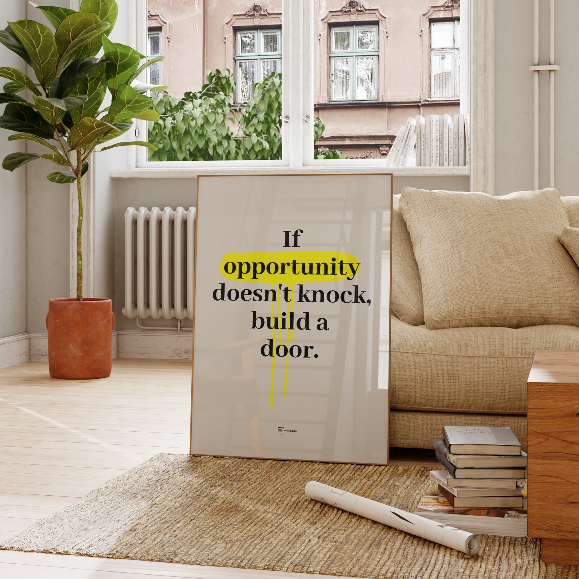 Be inspired by Milton Berle's famous "If opportunity doesn't knock, build a door" quote art print. This artwork was printed using the giclée process on archival acid-free paper and is presented in a french living room that captures its timeless beauty in every detail.