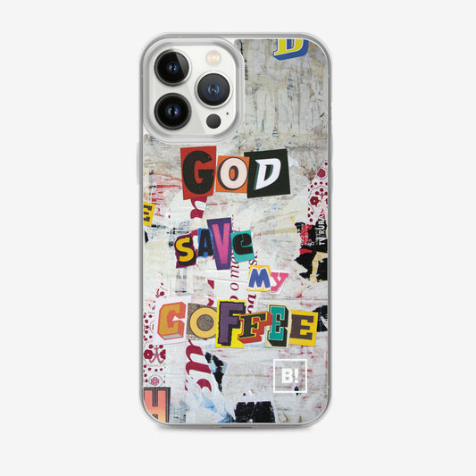 Binspired God Save My Coffee iPhone 13 Pro Max Clear Case