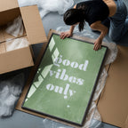 Good Vibes Only — Sage