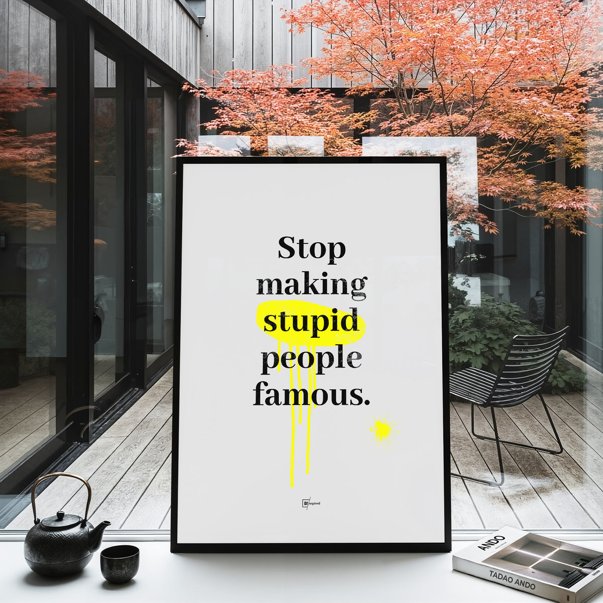 Stop Making Stupid People Famous Canvas Art
