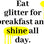 Everyday Quotes